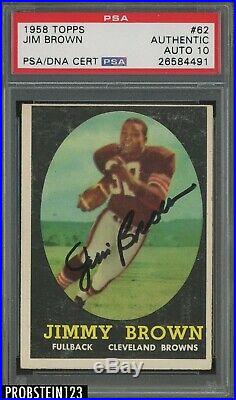 1958 Topps Football #62 Jim Brown Browns RC HOF Signed PSA/DNA 10 AUTO