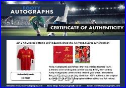 2012-13 Liverpool Home Shirt Squad Signed inc. Gerrard, Suarez & Henderson + COA