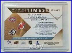 2018-19 SP Authentic Sign of the Times Roy, Brodeur, Hasek /15 SSP Autos