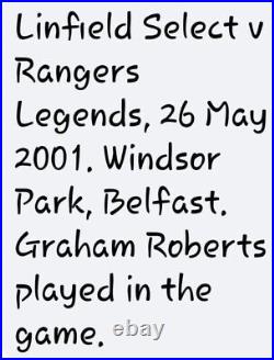 Rangers Graham Roberts Match Worn Shirt From Linfield Select V Rangers Select